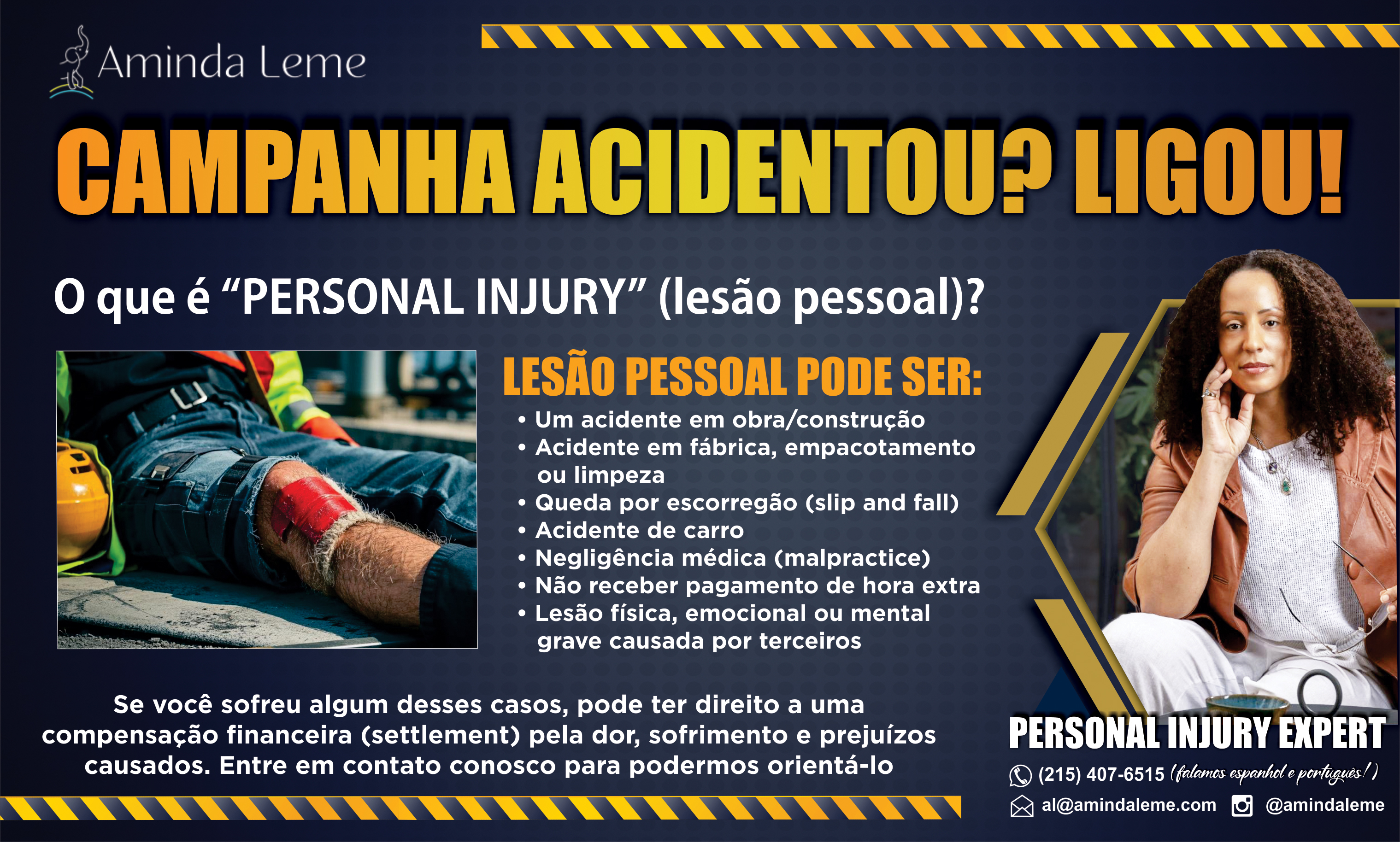 CAMPANHA ACIDENTOU? LIGOU!