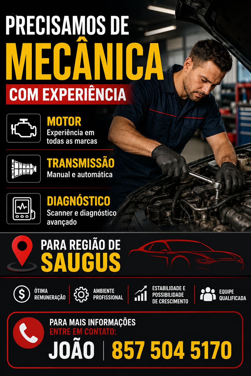 🚗🔧 VAGA PARA MECÂNICO – REGIÃO DE SAUGUS 🔧🚗